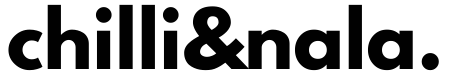 chilliandnala